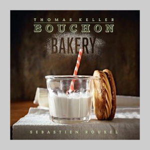 Thomas Keller - Bouchon Bakery